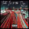 Took I95 to the D (feat. G2) - EP album lyrics, reviews, download
