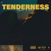 Tenderness - Single