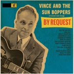 Vince & The Sun Boppers - Garden of Roses