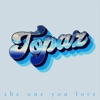 The One You Love - Single