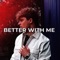 Better With Me artwork