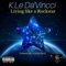 Living Like a Rockstar - K.Le DaVincci lyrics