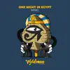 One Night in Egypt - Single album lyrics, reviews, download