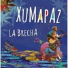 Xumapaz - Spring Can Really Hang You Up the Most