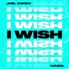 I Wish (feat. Mabel) by 