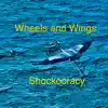 Wheels and Wings - Single album lyrics, reviews, download