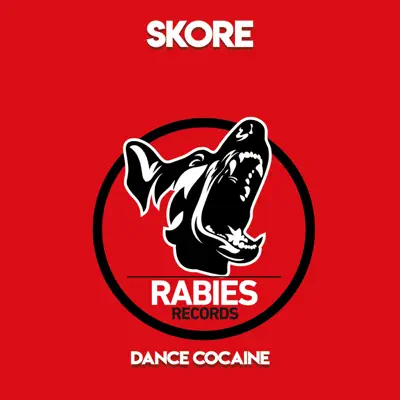 Dance Cocaine - Single - Skore