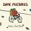 Stream & download Same Mistakes - Single