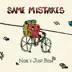 Same Mistakes - Single album cover