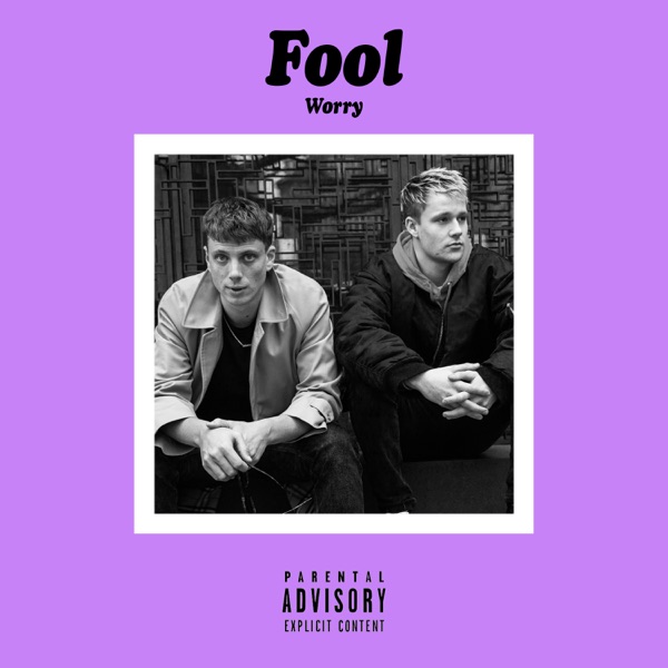 FOOL - Worry