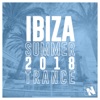 Nothing But... Ibiza Summer 2018 Trance