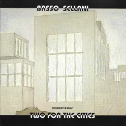Two for the Cities - Renato Sellani Two for the Cities - Renato Sellani
