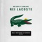 Rei Lacoste (feat. DomLaike) - MD Chefe, Malik Mustache & Koradize lyrics