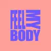 Stream & download Feel My Body - Single