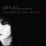 Joan Jett & the Blackhearts - Season of the Witch