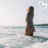 Bliss - Single album lyrics, reviews, download