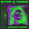 BYOR/VINNE - Downtown