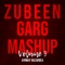 Zubeen Garg Mashup, Vol 3 - Avinav Hazarika lyrics