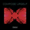 Stream & download Compose Urself - EP