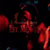 Let Me Vent (feat. PoloGang) - Single album lyrics, reviews, download