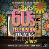 The Greatest 60's Television Themes Collection, Vol. 1 artwork