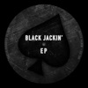 Black Jackin' - Single