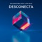 Desconecta (feat. Lupa En.Sí) cover