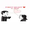 Stream & download First Sight (feat. JBar) - Single