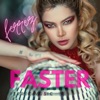 Faster - Single