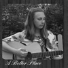 Mathilda Bohman - A Better Place