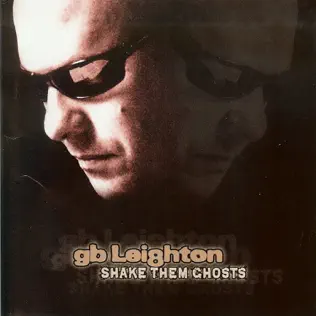 télécharger l'album Download GB Leighton - Shake them ghosts album