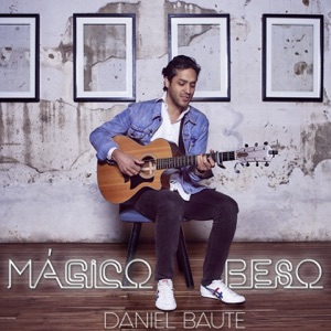 Mágico Beso - Single