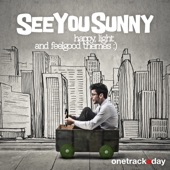 See You Sunny: Happy Light and Feel Good Themes artwork