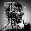 Digan Lo Que Digan - Single