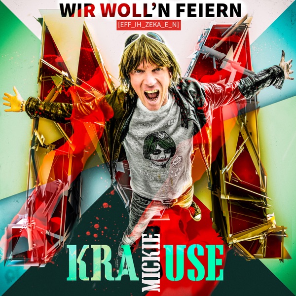 Mickie Krause mit Wir woll'n feiern - f….. - feiern!