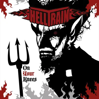 On Your Knees - Single - Helltrain