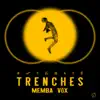 Stream & download Trenches - Single