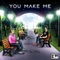 You Make Me - Miscris, Markay & Nito-Onna lyrics
