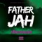 Whodini (Interlude) - Father Jah lyrics