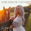 Same Kind of Country - Single