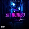 Sin Rumbo - Single