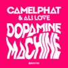 Dopamine Machine (Club Mix) - Single