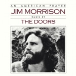 Jim Morrison & The Doors - The Hitchhiker