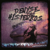 Retrorock - EP - Denyse Y Los Histéricos
