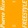 Puerto Rico (FREESTYLE) - Single album lyrics, reviews, download