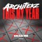 This My Year (feat. Salsalino) - Architekz lyrics