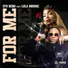 It's For Me (feat. Lola Brooke) - Single album lyrics, reviews, download