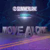 Move Along (From "Antares") - Single album lyrics, reviews, download