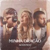 Minha Oração (Acústico) - Single