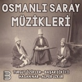 Osmanlı Saray Müzikleri artwork